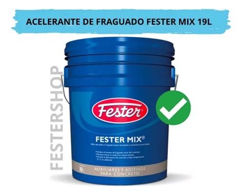 Acelerante De Fraguado Para Concreto Festermix L Meses Sin Intereses