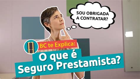 Bc Te Explica O Que Seguro Prestamista Youtube