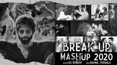 Breakup Mashup 2020 Dj Dhruv I Midnight Memories Broken Heart I Sad