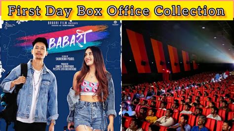 Nepali Movie BABARI First Day Box Office Collection Ll Dhiraj Magar Ll