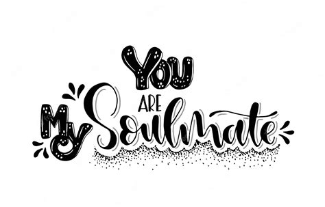 You Are My Soulmate