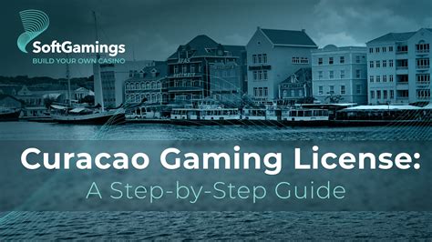 Curacao Gaming License A Step By Step Guide Descubra O Mundo Das Apostas Online Com Link