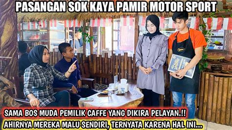 Pasangan Sok Kaya Pamer Motor Sport Sama Bos Muda Pemilik Cafe Yang