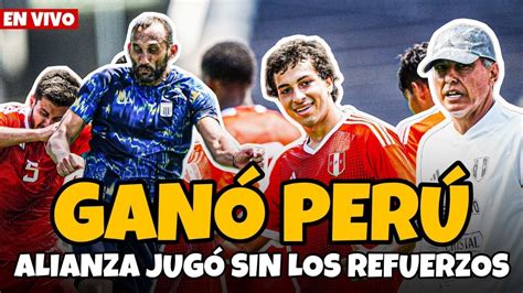 SelecciÓn Peruana Sub 23 1 0 Alianza Lima Chemo Del Solar Se Impuso A Restrepo En Matute Youtube