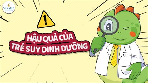 Hậu quả của suy dinh dưỡng Nguyên nhân và cách phòng ngừa hiệu quả