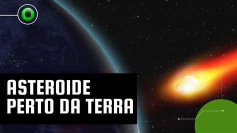 Asteroide de quase 800 metros de diâmetro passará perto da Terra YouTube