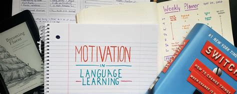 How To Motivate Yourself To Learn A Language Dailynewsegypt