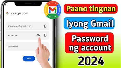 Paano Makita Ang Iyong Gmail Password Mula Sa Mobile Youtube