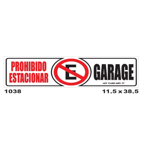 Cartel Prohibido Estacionar Garage