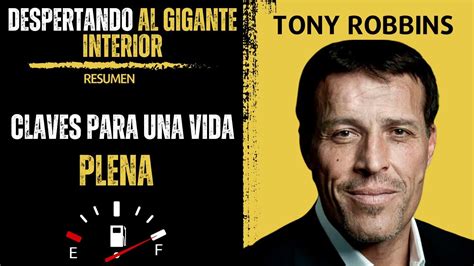 Resumen Del Libro Despertando Al Gigante Interior De Anthony Robbins