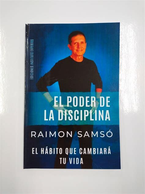 El Poder De La Disciplina Raimon Samso Cuotas Sin Interés