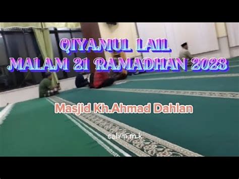 Qiyamul Lail Malam Ramadhan H Sholat Lailatul Qodar Dan Sahur