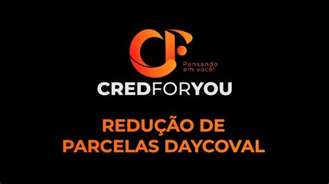 Tutorial De Redu O De Parcelas Daycoval Youtube