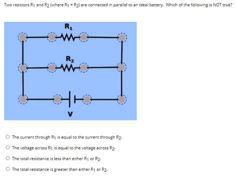 Solved Two Resistors R And R Where R R Are Connected Chegg