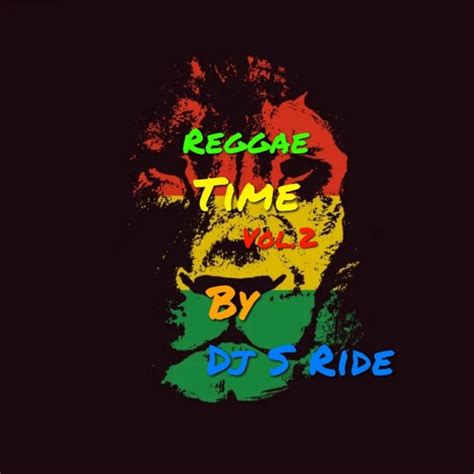 Stream Dj S Ride Reggea Time Vol2 S Ride Record By Dj S Ride Listen