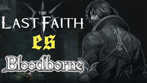 The Last Faith Beta Gameplay Primeras Impresiones Youtube