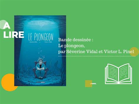 Bande Dessin E Le Plongeon Par S Verine Vidal Et Victor L Pinel