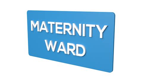 Maternity Ward Signboard Maternity Ward Signage