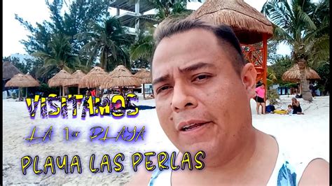 PLAYA LAS PERLAS LA PRIMER PLAYA DE CANCÚN YouTube