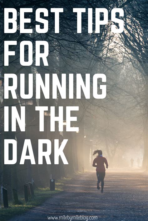 Best Tips For Running In The Dark Running In The Dark The Darkest