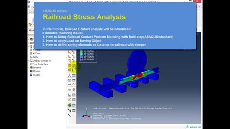 Abaqus Tutorial Stress Analysis Of Railroad With Wheel Quasi Static 15 2 Bwengineering