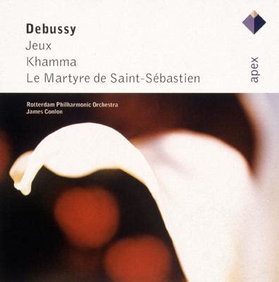 Debussy Jeux Khamma Le Martyre De Saint Sebastian Debussy 1862 1918