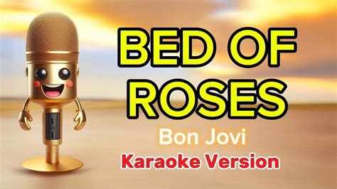 Bon Jovi Bed Of Roses Karaoke Version 4K YouTube