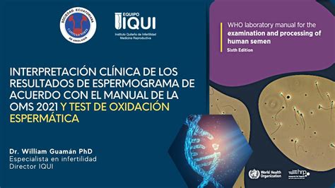 Interpretaci N Cl Nica De Los Resultados De Espermograma Oms Y