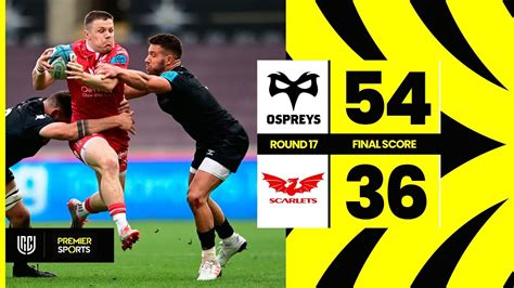 Ospreys Vs Scarlets Highlights From URC YouTube