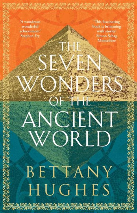 The Seven Wonders Of The Ancient World Bettany Hughes Buch Jpc