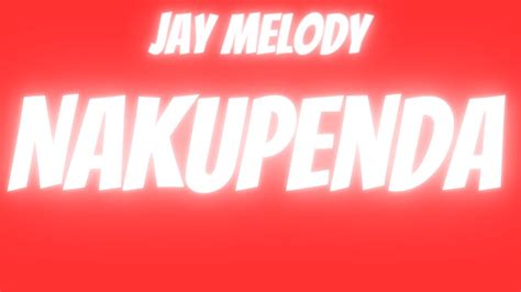 Nakupenda Jay Melody Cover By Kyle Slings Lyric Video Youtube