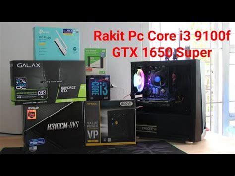 Rakit Pc 6 Jutaan Core I3 9100f GTX 1650 Super YouTube