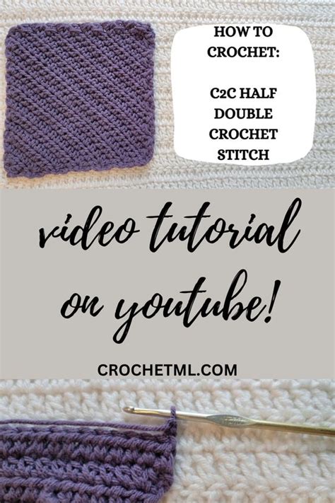 Crochet Video Tutorial How To Crochet Corner To Corner Hdc Stitch