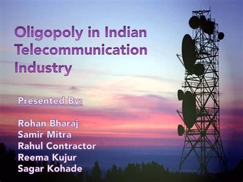 Micro Economics Oligopoly In The Indian Telecommunication Industry Ppt