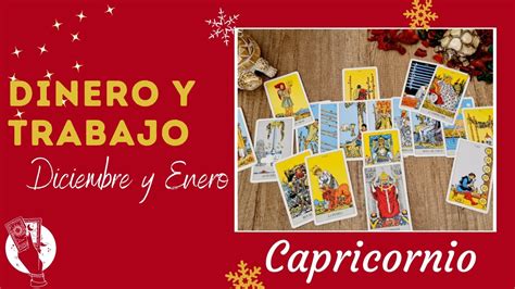 Capricornio♑ Tarot Dinero💰 Y Trabajo🔝 Diciembre 2022 Y Enero 2023