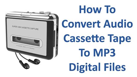 How To Convert Audio Cassette Tape To Mp Digital Files Youtube