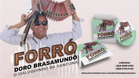 Cantigas Do Doro Do Brasamundo O Melhor Sanfoneiro Do Brasil Ao Vivo