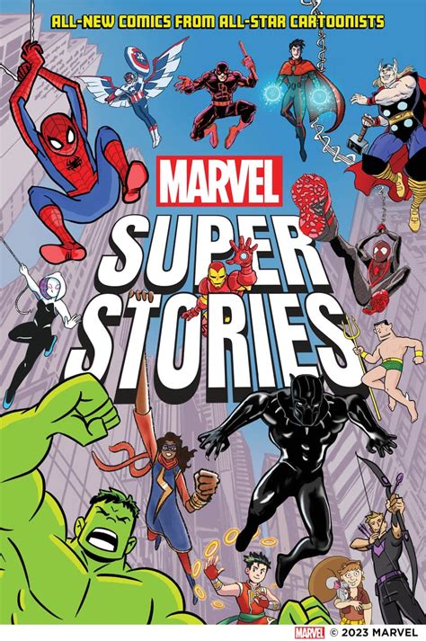 Introducing Marvel Super Stories Featuring Comics For Middle Grade