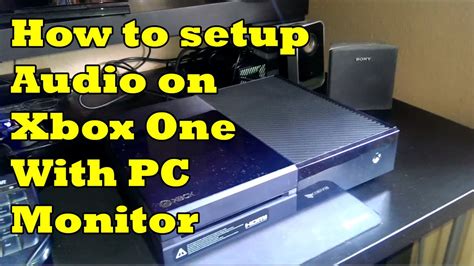 How To Setup Xbox One Sound Audio With PC Monitor Geek Gaming Tricks