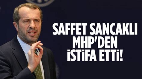 Saffet Sancaklı MHP den istifa etti Ankara Masası