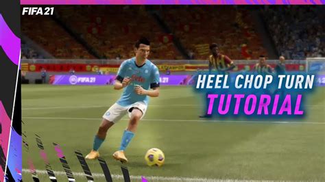 Fifa 21 Heel Chop Turn Tutorial Simple And Effective Skill Tutorial