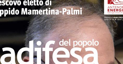 Ottobre Prossimo Numero La Difesa Del Popolo La Difesa Del