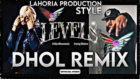 Levels Sidhu Moose Wala Dhol Remix Ft Pendu Mania Latest Punjabi