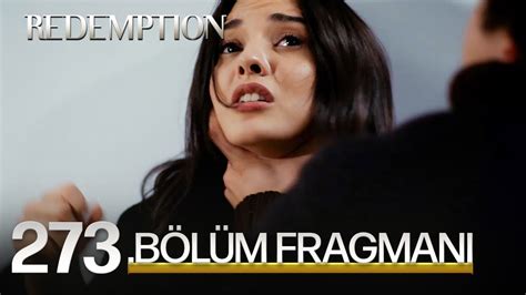 Esaret 273 Bölüm Fragmanı Redemption Episode 273 Promo YouTube