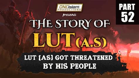 Indecent Acts Of The People Of Lut As The Story Of Lut Part 50