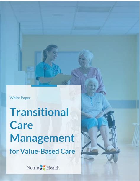 Transitional Care Management For Value Based Care