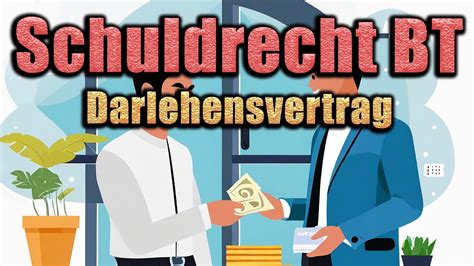 Darlehensvertrag Ff Bgb Schuldrecht Bt Youtube