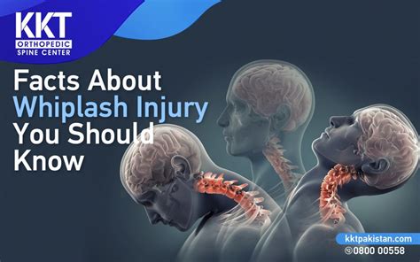 Facts About Whiplash Injury You Should Know Kkt Pakistan Pakistans