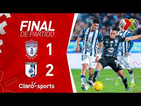 Pachuca vs Querétaro 1 2 video resumen y goles del partido por