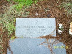 Thomas Rayburn Hall 1911 1991 Mémorial Find a Grave